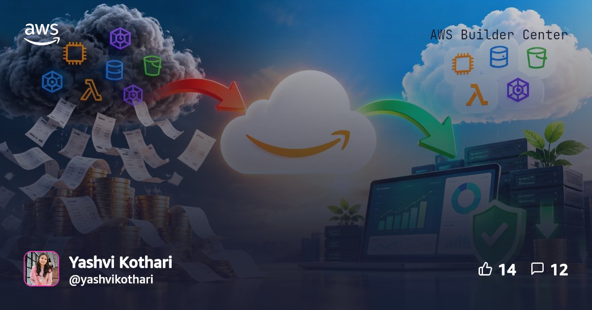 The Ultimate AWS Cost Optimization Checklist for 2026 | AWS Builder Center